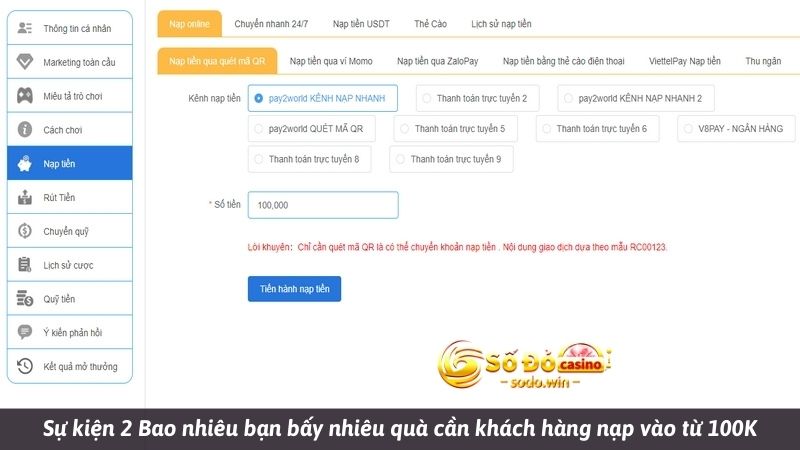 Sự kiện 2 Bao nhiêu bạn bấy nhiêu quà cần khách hàng nạp vào từ 100K